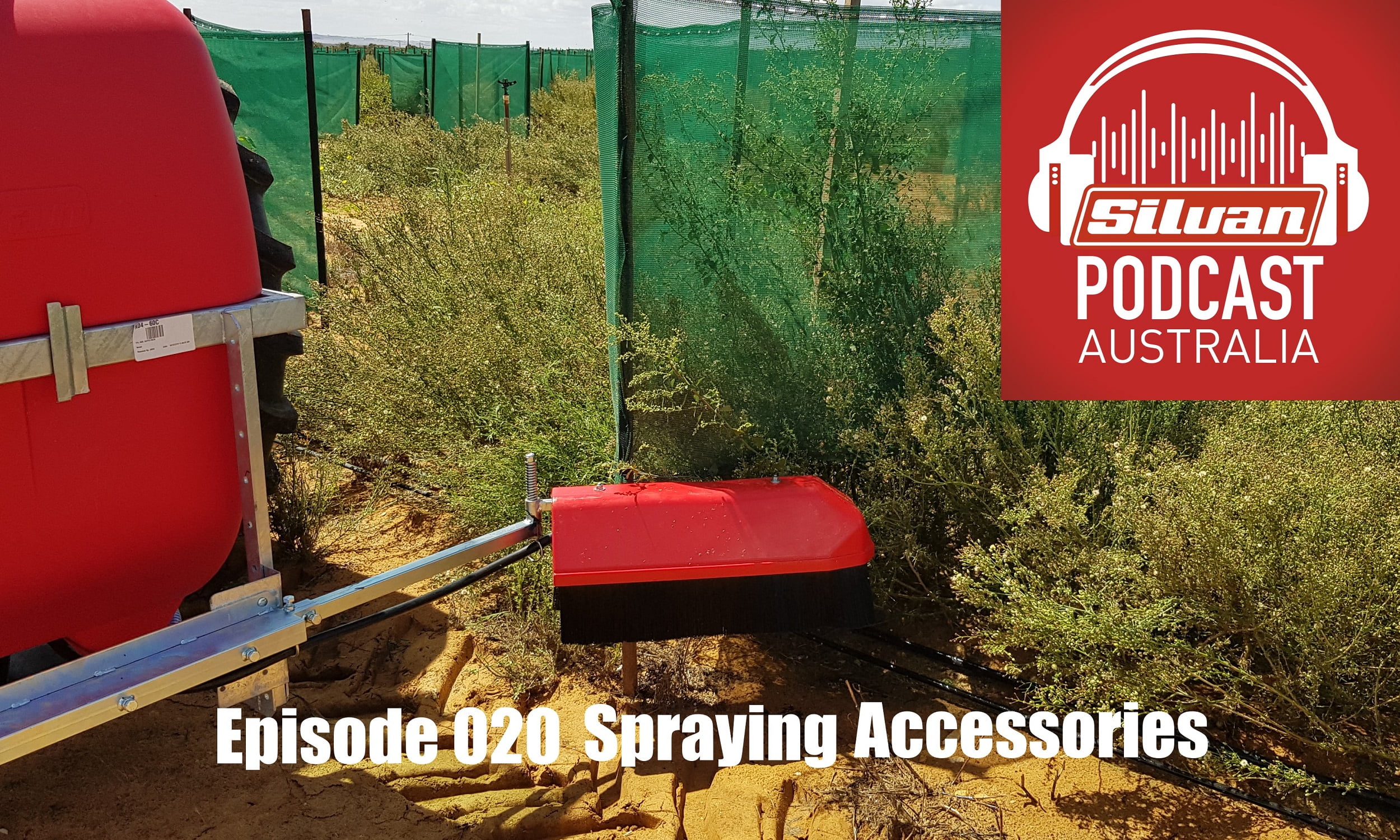 EPISODE 020 - SPRAYING ACCESSORIES